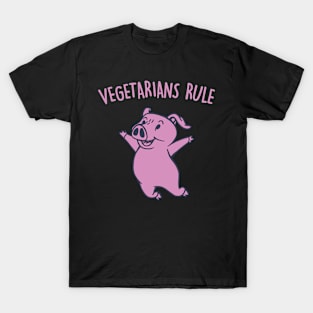 Vegitarians Rule Happy Pig T-Shirt